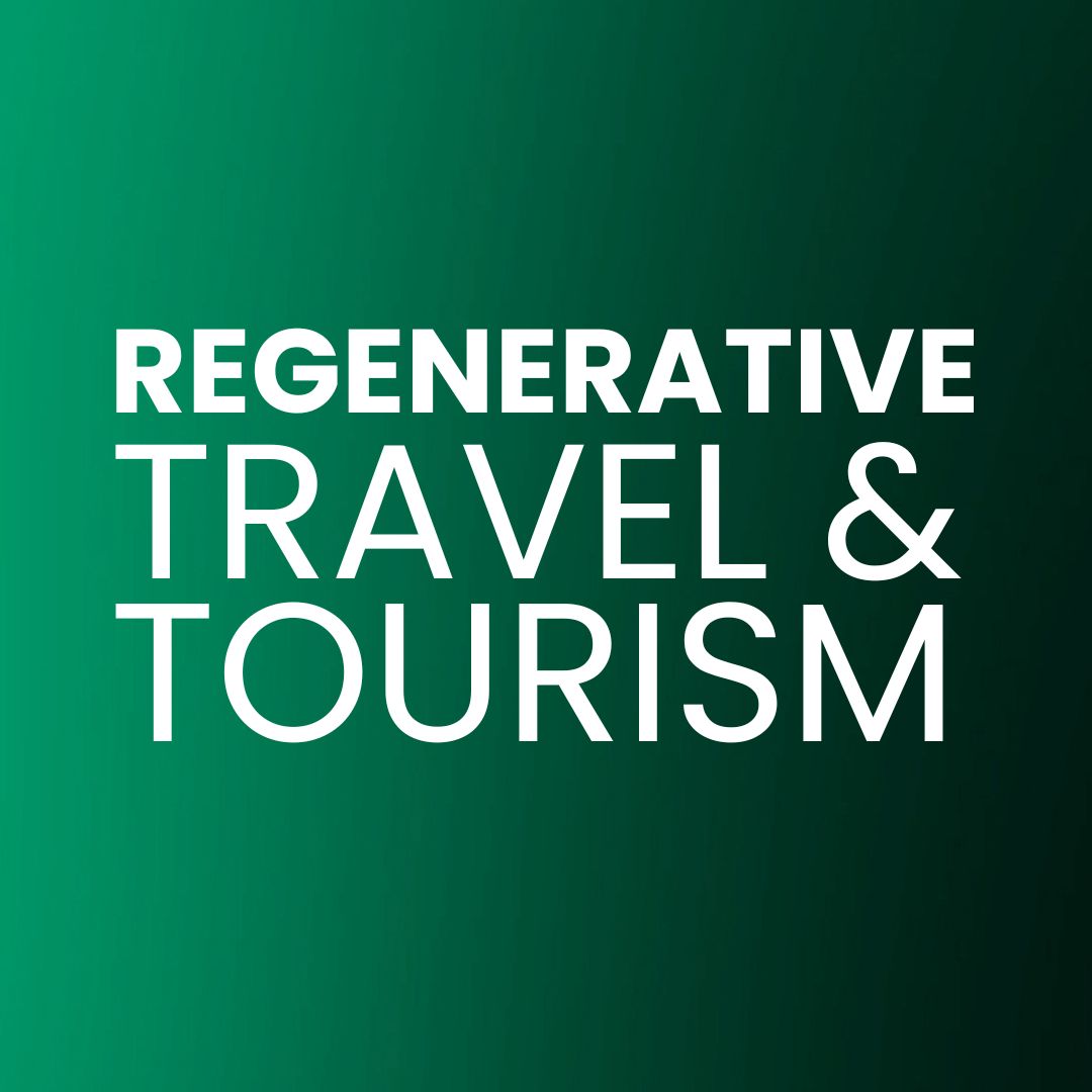 Green Initiative Regenerative Travel and Tourism